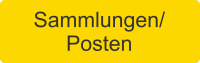 Sammlungen / Posten