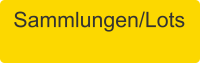Sammlungen + Lots