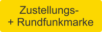 Zustellungs- + Rundfunkmarke