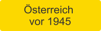 Österreich vor 1945